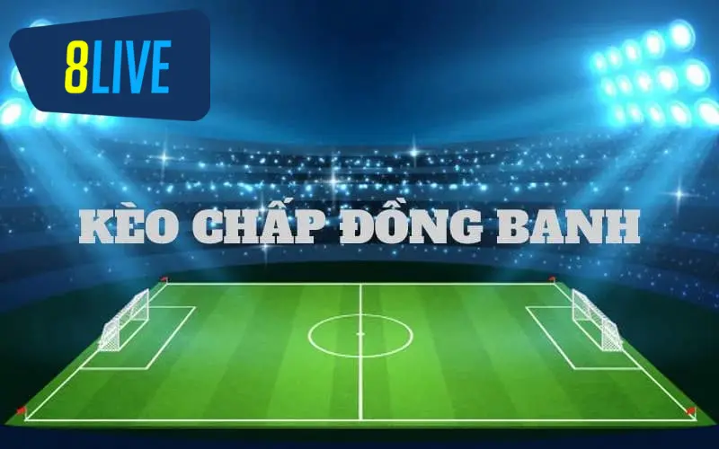 Các tỷ lệ chấp cơ bản trong kèo chấp là gì?